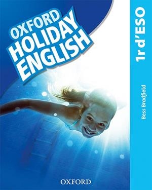 HOLIDAY ENGLISH 1 ESO. STUDENT'S PACK (CATALÁN) 3RD EDITION | 9780194014748 | BRADFIELD, BESS | Llibreria Drac - Llibreria d'Olot | Comprar llibres en català i castellà online