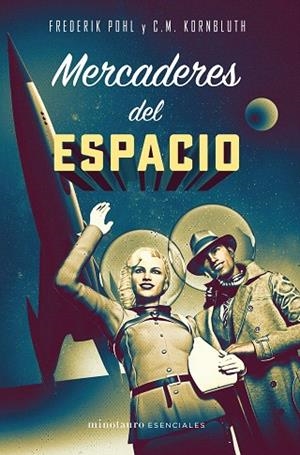 MERCADERES DEL ESPACIO | 9788445006795 | KORNBLUTH, C. M. | Llibreria Drac - Librería de Olot | Comprar libros en catalán y castellano online
