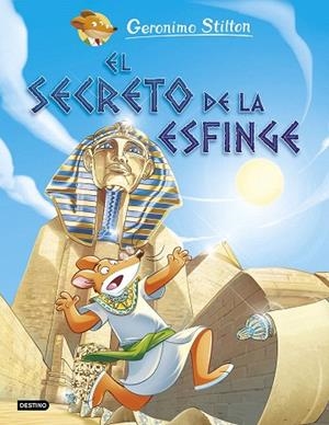 SECRETO DE LA ESFINGE, EL (GERONIMO STILTON COMIC) | 9788408221753 | STILTON, GERONIMO | Llibreria Drac - Llibreria d'Olot | Comprar llibres en català i castellà online