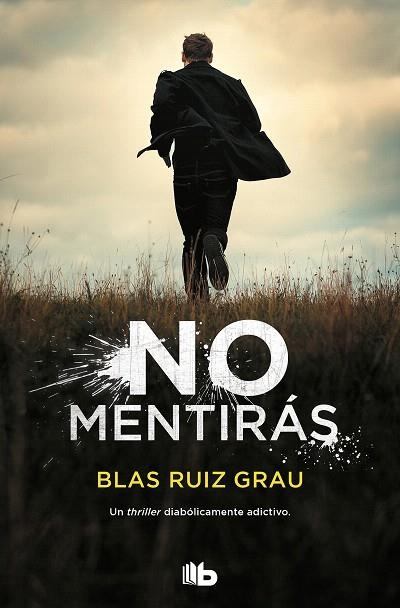 NO MENTIRÁS | 9788413141794 | RUIZ, BLAS | Llibreria Drac - Librería de Olot | Comprar libros en catalán y castellano online