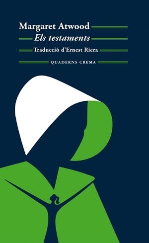 TESTAMENTS, ELS | 9788477276227 | ATWOOD, MARGARET | Llibreria Drac - Llibreria d'Olot | Comprar llibres en català i castellà online