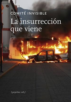 INSURRECCIÓN QUE VIENE, LA | 9788417386573 | COMITÉ INVISIBLE | Llibreria Drac - Llibreria d'Olot | Comprar llibres en català i castellà online