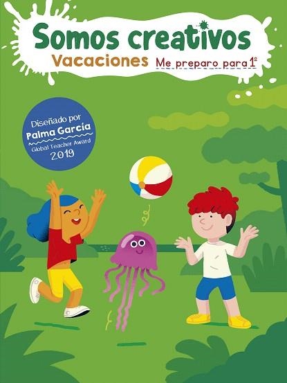 SOMOS CREATIVOS. ME PREPARO PARA 1O | 9788448855963 | GARCÍA, PALMA; PUÑO | Llibreria Drac - Llibreria d'Olot | Comprar llibres en català i castellà online