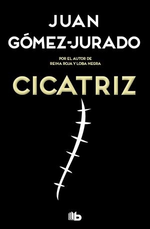 CICATRIZ | 9788413142449 | GÓMEZ-JURADO, JUAN | Llibreria Drac - Librería de Olot | Comprar libros en catalán y castellano online