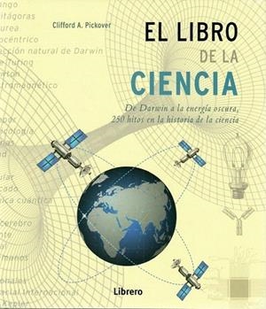 LIBRO DE LA CIENCIA, EL | 9789463593090 | A PICKOVER, CLIFFORD | Llibreria Drac - Librería de Olot | Comprar libros en catalán y castellano online