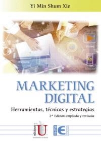 MARKETING DIGITAL | 9788499649153 | SHUM XIE, YI MIN | Llibreria Drac - Librería de Olot | Comprar libros en catalán y castellano online