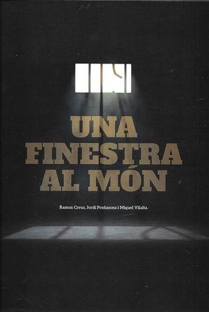FINESTRA AL MON, UNA | 8435510111014 | AA.DD. | Llibreria Drac - Librería de Olot | Comprar libros en catalán y castellano online