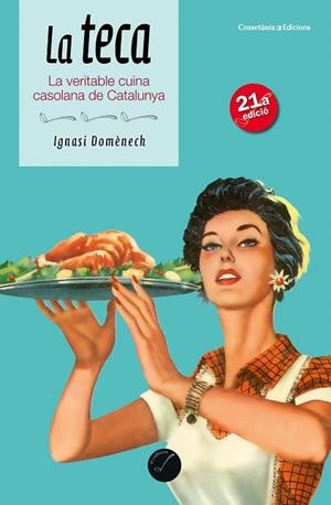 TECA, LA | 9788490349557 | DOMÈNECH, IGNASI | Llibreria Drac - Llibreria d'Olot | Comprar llibres en català i castellà online