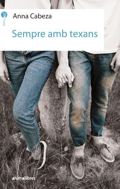 SEMPRE AMB TEXANS | 9788417599607 | CABEZA, ANNA | Llibreria Drac - Librería de Olot | Comprar libros en catalán y castellano online