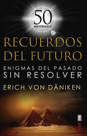 RECUERDOS DEL FUTURO | 9788441440098 | VON DÄNIKEN, ERICH | Llibreria Drac - Librería de Olot | Comprar libros en catalán y castellano online