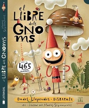 LLIBRE DELS GNOMS, EL | 9788412078039 | SZYMANOWICZ, MACIEJ | Llibreria Drac - Llibreria d'Olot | Comprar llibres en català i castellà online