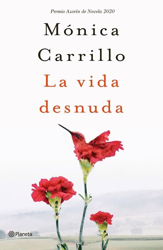 VIDA DESNUDA, LA | 9788408227120 | CARRILLO, MÓNICA | Llibreria Drac - Librería de Olot | Comprar libros en catalán y castellano online