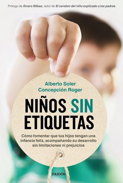 NIÑOS SIN ETIQUETAS | 9788449337062 | SOLER, ALBERTO; ROGER, CONCEPCIÓN | Llibreria Drac - Llibreria d'Olot | Comprar llibres en català i castellà online