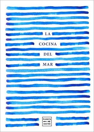 COCINA DEL MAR, LA | 9788408220008 | AA.DD. | Llibreria Drac - Librería de Olot | Comprar libros en catalán y castellano online