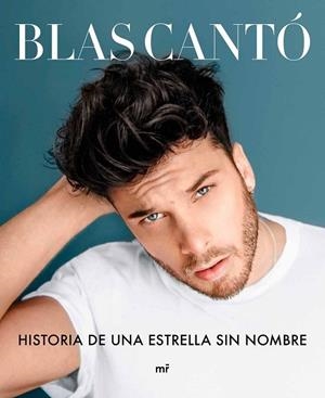 HISTORIA DE UNA ESTRELLA SIN NOMBRE | 9788427046771 | CANTÓ, BLAS | Llibreria Drac - Librería de Olot | Comprar libros en catalán y castellano online