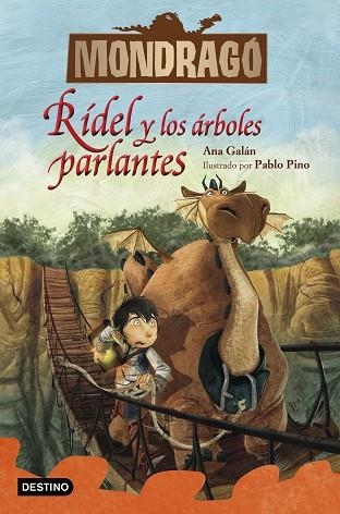 RÍDEL Y LOS ÁRBOLES PARLANTES (MONDRAGÓ 2) | 9788408228202 | GALÁN, ANA; PINO, PABLO | Llibreria Drac - Librería de Olot | Comprar libros en catalán y castellano online