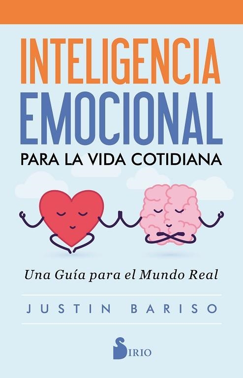 INTELIGENCIA EMOCIONAL PARA LA VIDA COTIDIANA | 9788418000416 | BARISO, JUSTIN | Llibreria Drac - Librería de Olot | Comprar libros en catalán y castellano online
