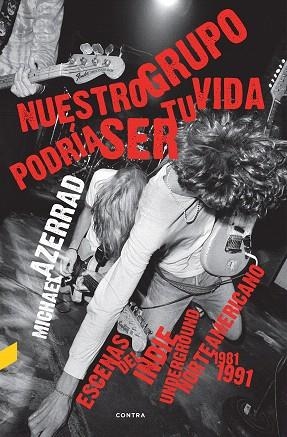 NUESTRO GRUPO PODRÍA SER TU VIDA | 9788418282003 | AZERRAD, MICHAEL | Llibreria Drac - Llibreria d'Olot | Comprar llibres en català i castellà online