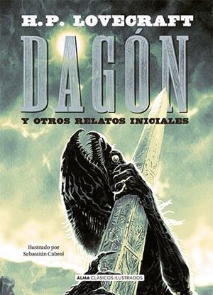 DAGÓN | 9788418008047 | LOVECRAFT, H. P. | Llibreria Drac - Llibreria d'Olot | Comprar llibres en català i castellà online