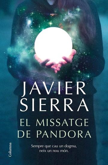 MISSATGE DE PANDORA, EL | 9788466426909 | SIERRA, JAVIER | Llibreria Drac - Librería de Olot | Comprar libros en catalán y castellano online