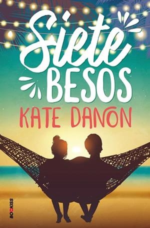 SIETE BESOS | 9788418274664 | DANON, KATE | Llibreria Drac - Llibreria d'Olot | Comprar llibres en català i castellà online