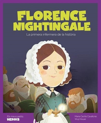 FLORENCE NIGHTINGALE | 9788413610047 | CAVALLONE, MARIA CECILIA | Llibreria Drac - Librería de Olot | Comprar libros en catalán y castellano online