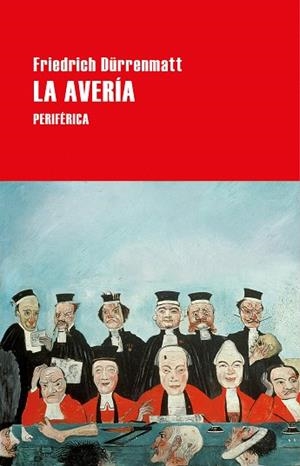 AVERIA, LA | 9788418264535 | DÜRRENMATT, FRIEDRICH | Llibreria Drac - Librería de Olot | Comprar libros en catalán y castellano online