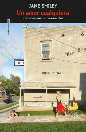 AMOR CUALQUIERA, UN | 9788417517700 | SMILEY, JANE | Llibreria Drac - Llibreria d'Olot | Comprar llibres en català i castellà online