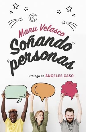 SOÑANDO PERSONAS | 9788427144712 | VELASCO, MANU | Llibreria Drac - Llibreria d'Olot | Comprar llibres en català i castellà online