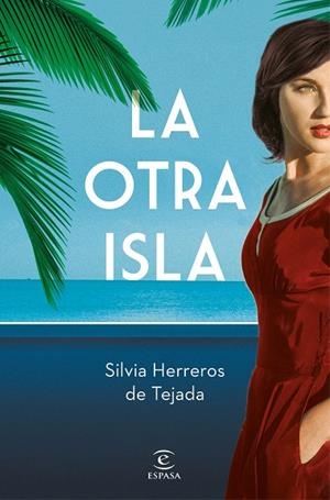 OTRA ISLA, LA | 9788467059205 | HERREROS DE TEJADA, SILVIA | Llibreria Drac - Librería de Olot | Comprar libros en catalán y castellano online