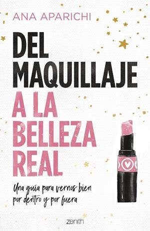 DEL MAQUILLAJE A LA BELLEZA REAL | 9788408228011 | APARICHI, ANA | Llibreria Drac - Librería de Olot | Comprar libros en catalán y castellano online
