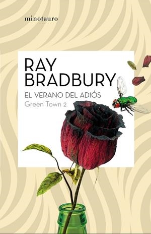 VERANO DEL ADIÓS, EL (GREEN TOWN 2) | 9788445009116 | BRADBURY, RAY | Llibreria Drac - Librería de Olot | Comprar libros en catalán y castellano online