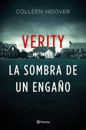 VERITY. LA SOMBRA DE UN ENGAÑO | 9788408225621 | HOOVER, COLLEEN | Llibreria Drac - Llibreria d'Olot | Comprar llibres en català i castellà online