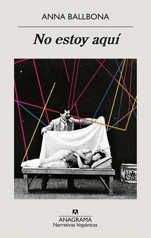 NO ESTOY AQUÍ | 9788433999047 | BALLBONA, ANNA | Llibreria Drac - Librería de Olot | Comprar libros en catalán y castellano online