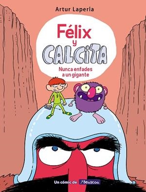 FÉLIX Y CALCITA (FÉLIX Y CALCITA 2) | 9788448854980 | LAPERLA, ARTUR | Llibreria Drac - Librería de Olot | Comprar libros en catalán y castellano online