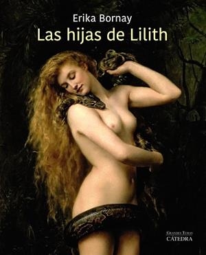 HIJAS DE LILITH, LAS | 9788437641348 | BORNAY, ERIKA | Llibreria Drac - Llibreria d'Olot | Comprar llibres en català i castellà online