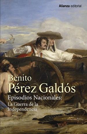 EPISODIOS NACIONALES: LA GUERRA DE LA INDEPENDENCIA [ESTUCHE] | 9788491819622 | PÉREZ GALDÓS, BENITO | Llibreria Drac - Librería de Olot | Comprar libros en catalán y castellano online