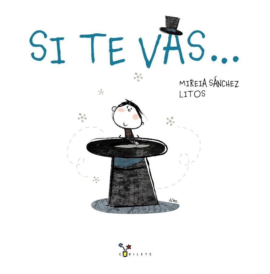 SI TE VAS | 9788469627969 | SÁNCHEZ, MIREIA | Llibreria Drac - Llibreria d'Olot | Comprar llibres en català i castellà online