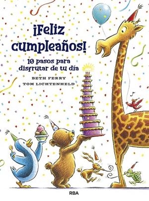 FELIZ CUMPLEAÑOS 10 PASOS PRA DISFRUTAR DE TU DIA | 9788427218673 | FERRY BETH | Llibreria Drac - Llibreria d'Olot | Comprar llibres en català i castellà online