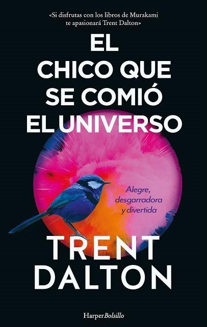 CHICO QUE SE COMIO EL UNIVERSO, EL | 9788417216702 | DALTON, TRENT | Llibreria Drac - Librería de Olot | Comprar libros en catalán y castellano online