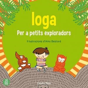 IOGA PER A PETITS EXPLORADORS | 9788415853657 | Llibreria Drac - Librería de Olot | Comprar libros en catalán y castellano online