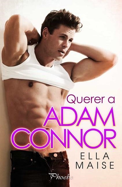 QUERER A ADAM CONNOR | 9788417683795 | MAISE, ELLA | Llibreria Drac - Librería de Olot | Comprar libros en catalán y castellano online