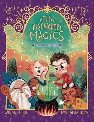 RESCATADORS MAGICS A L'ESCOLA ENCANTADA, ELS (ELS RESCATADORS MÀGICS 3) | 9788424666903 | CATDOOR, SABRINA | Llibreria Drac - Llibreria d'Olot | Comprar llibres en català i castellà online