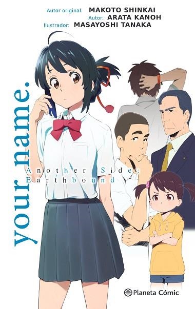 YOUR NAME. ANOTHER SIDE (NOVELA) | 9788491740179 | SHINKAI, MAKOTO | Llibreria Drac - Librería de Olot | Comprar libros en catalán y castellano online