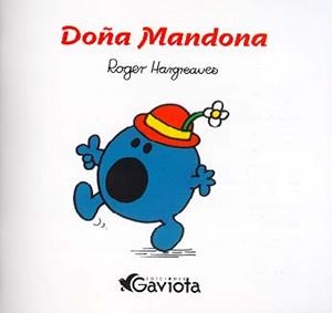 DOÑA MANDONA | 9788439285816 | HARGREAVES, ROGER | Llibreria Drac - Llibreria d'Olot | Comprar llibres en català i castellà online