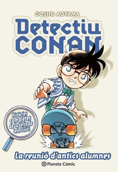 REUNIÓ D'ANTICS ALUMNES, LA (DETECTIU CONAN Nº 09/10) | 9788491741862 | AOYAMA, GOSHO | Llibreria Drac - Librería de Olot | Comprar libros en catalán y castellano online