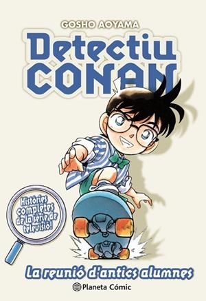 REUNIÓ D'ANTICS ALUMNES, LA (DETECTIU CONAN Nº 09/10) | 9788491741862 | AOYAMA, GOSHO | Llibreria Drac - Librería de Olot | Comprar libros en catalán y castellano online