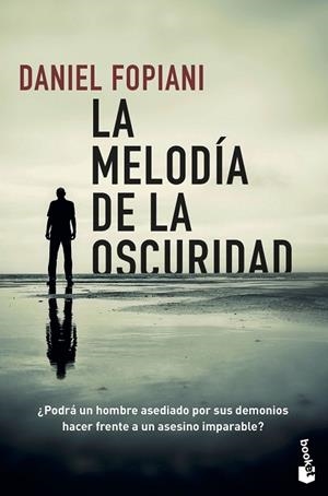 MELODÍA DE LA OSCURIDAD, LA | 9788467059229 | FOPIANI, DANIEL | Llibreria Drac - Librería de Olot | Comprar libros en catalán y castellano online