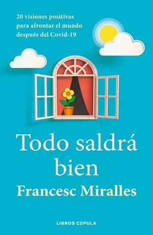 TODO SALDRÁ BIEN | 9788448027636 | MIRALLES, FRANCESC | Llibreria Drac - Llibreria d'Olot | Comprar llibres en català i castellà online