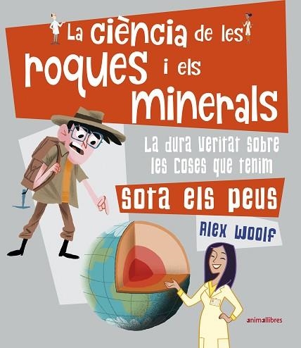 CIÈNCIA DE LES ROQUES I ELS MINERALS, LA | 9788417599560 | WOOLF, ALEX | Llibreria Drac - Librería de Olot | Comprar libros en catalán y castellano online